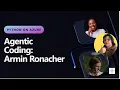 Agentic Coding Armin Ronacher