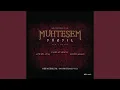 Lagu Muhteşem Yüzyıl Jenerik (The Magnificent Century Opening Theme)