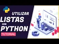 CURSO de PYTHON INTRODUCCION AL MACHINE LEARNING LISTAS