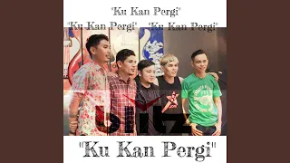 Download Ku Kan Pergi MP3