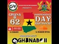 Lagu GHANA @62 INDEPENDENCE DAY EDITION \