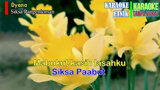 Download SIKSA PANGENTOMAN “KARAOKE LAGU BAJAU” MP3