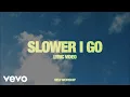 Download Lagu SEU Worship, Chelsea Plank - Slower I Go (Studio Version) (Lyric Video)