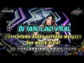Download Lagu DJ YANG LAGI VIRAL‼️JIKA CINTAMU BUKAN UNTUKKU MENGAPA KAU MASIH DISINI X DJ PERCERAIAN LARAH IPANK