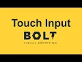 Touch Input - Bolt Unity tutorial