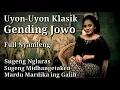 Download Lagu Uyon-Uyon Gending Jawa Klasik Full Nyamleng
