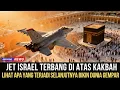 Download Lagu KUASA ALLAH‼️Pilot Jet Tempur Israel  Alami Kejadian Mengerikan Setelah Nekat Terbang Di Atas Kakbah