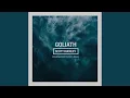 Download Lagu Goliath