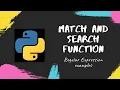 Match Function and Search Function Regular Expression Python Programming English
