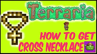 How To Get Cross Necklace Easy In Terraria Terraria 1 4 4 9