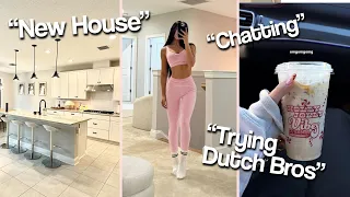 DAY IN MY LIFE new house trying dutch bros chatting