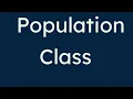 5 06 Population class Starting Out Java Chapter