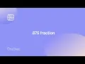 875 fraction