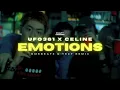Ufo361 x Celiné – EMOTIONS 💎 (DMSBeatz & YEZY Remix)