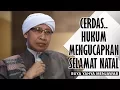 Download Lagu CERDAS... Hukum Mengucapkan Selamat Natal.ᴴᴰ.  - Buya Yahya Menjawab