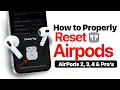 How To Properly Reset AirPods AirPods Pro