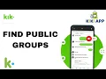How To Find Public Groups On Kik-Messaging And Chat App