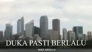 nike ardilla duka pasti berlalu remastered audio 