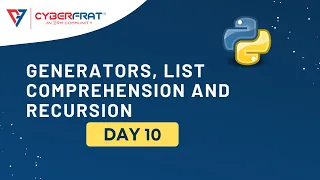 Day 10 - Generators List Comprehension Recursion in Python Hands-on Training by Rutuja Kulkarni