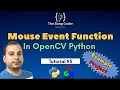OpenCV Python Tutorial in Hindi Mouse Event Function Mouse Callable Function Learn Opencv