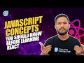The JavaScript Concepts You Should Know Before Learning React Coding Monks Newton school