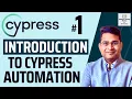 Cypress Tutorial - Introduction to Cypress Cypress Web Automation