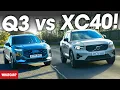 Lagu NEW Audi Q3 vs Volvo XC40 review – which SUV is best? | What Car?