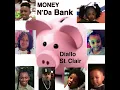Money N'Da Bank (Instrumental)