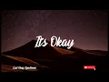 Download Lagu It's Okay - Jane Marczewski (Nightbirde) - Lyrics