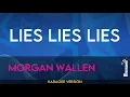 Download Lagu Lies Lies Lies - Morgan Wallen (KARAOKE)