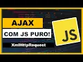 AJAX How to make AJAX requests with pure Javascript XmlHttpRequest