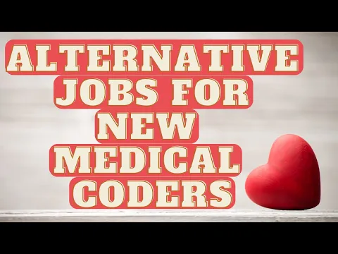 Download MP3 ALTERNATIVE JOBS FOR NEW MEDICAL CODERS