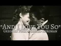 Download Lagu Gregory Peck \u0026 Ingrid Bergman (Tribute) - And I Love You So - Perry Como #gregorypeck#ingridbergman