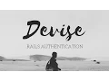 Easy Rails App Authentication Devise Gem