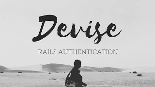 Easy Rails App Authentication Devise Gem
