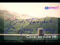 Download Lagu Rayola - Cinto Tasangkuik Di Awang - Awang_Lirik (Cover) | Adim MF |  RnR Creator | Acoustic Minang