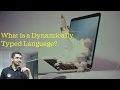 What is a Dynamically types Language Why Python is Dynamically typed Learn Overflow