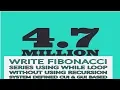 java 15th Program Java Fibonacci Series using while loop without using recursion system defined
