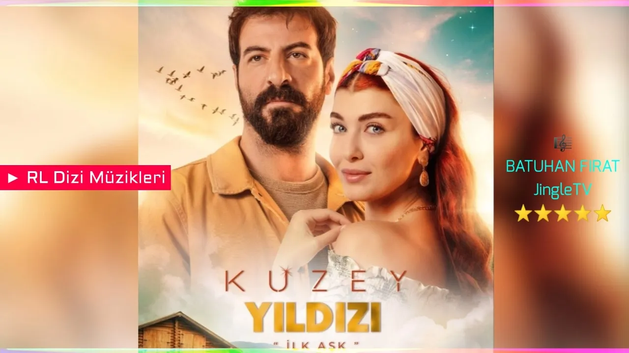 Kuzey Yıldızı İlk Aşk - Dereler Çağlasaydı