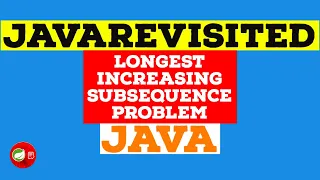 Longest Increasing Subsequence Problem in Java Solved