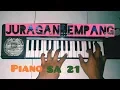 Juragan empang cover piano SA 21 by: (Adhil CoperZ0)