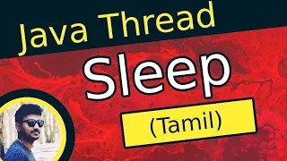 Java Thread Sleep in Tamil Java Multithreading in Tamil Java in Tamil