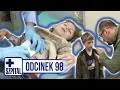 Lagu SZPITAL | ODCINEK 98