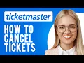 How to Cancel Ticketmaster Tickets Is It Possible to Cancel a Ticketmaster Purchase