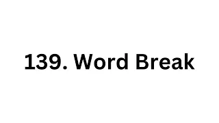 139 Word Break LeetCode Using Python