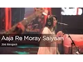 Download Lagu Coke Studio Season 9| Aaja Re Moray Saiyaan| Zeb Bangash