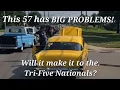 57 Chevy 4 day repair thrash for the Tri-Five Nationals Boiling gas smoking wires leaking brakes