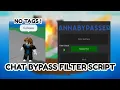 INSANE Chat Bypass Filter Script Swear Words No Tags NO KEY SCRIPT