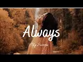 Download Lagu Always (I'm here for you always)by Sovern