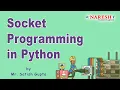 Socket Programming in Python Live Session by Mr Satish Gupta
